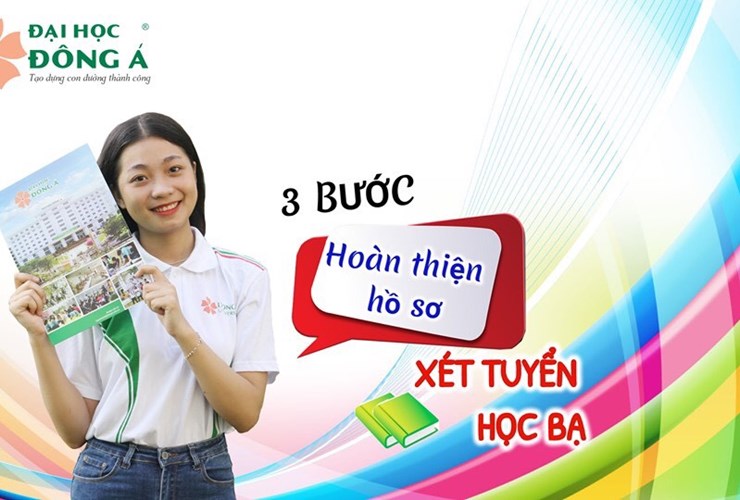 Hướng dẫn đăng ký xét tuyển học bạ Đại học Đông Á (DAD)