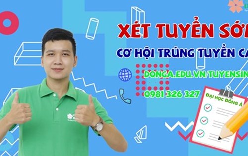 Đại học Đông Á: Phương thức tuyển sinh năm 2020 có gì mới?