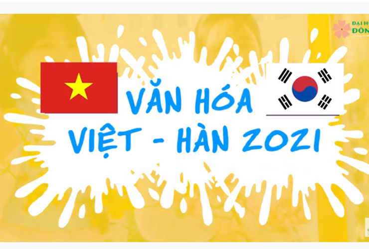 Lễ hội giao lưu văn hóa Việt Hàn 2021 tại Đại học Đông Á | Trailer