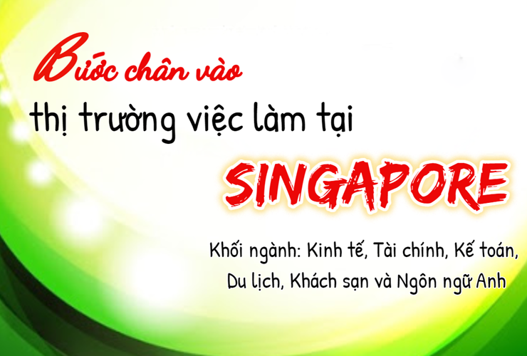 Chương trình học và thực tập hưởng lương tại Singapore